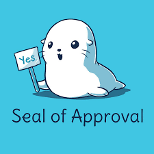 Seal of aproval.png